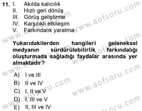 Sürdürülebilirlik ve Halkla İlişkiler Dersi 2023 - 2024 Yılı (Final) Dönem Sonu Sınav Soruları 11. Soru