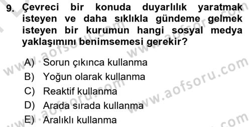 Sürdürülebilirlik ve Halkla İlişkiler Dersi 2023 - 2024 Yılı (Final) Dönem Sonu Sınav Soruları 9. Soru