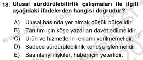 Sürdürülebilirlik ve Halkla İlişkiler Dersi 2023 - 2024 Yılı Yaz Okulu Sınav Soruları 18. Soru