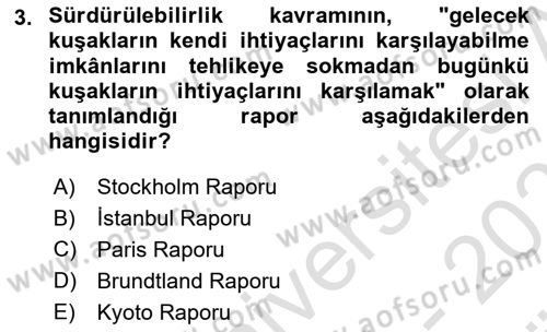 Sürdürülebilirlik ve Halkla İlişkiler Dersi 2024 - 2025 Yılı (Vize) Ara Sınav Soruları 3. Soru