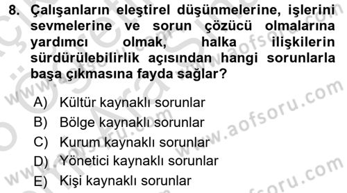 Sürdürülebilirlik ve Halkla İlişkiler Dersi 2024 - 2025 Yılı (Vize) Ara Sınav Soruları 8. Soru