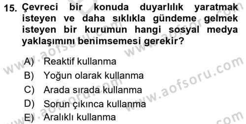 Sürdürülebilirlik ve Halkla İlişkiler Dersi 2024 - 2025 Yılı (Final) Dönem Sonu Sınav Soruları 15. Soru