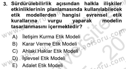 Sürdürülebilirlik ve Halkla İlişkiler Dersi 2025 - 2026 Yılı (Final) Dönem Sonu Sınav Soruları 3. Soru