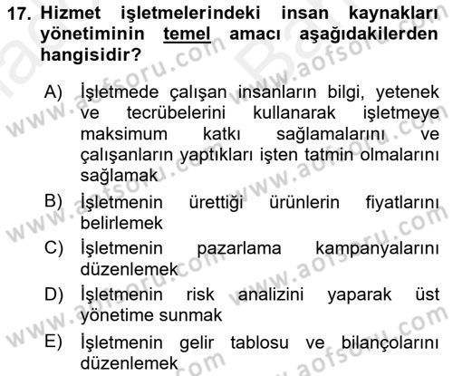 Hizmet Pazarlaması Dersi 2018 - 2019 Yılı (Vize) Ara Sınav Soruları 17. Soru