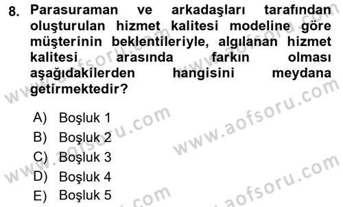 Hizmet Pazarlaması Dersi 2018 - 2019 Yılı Yaz Okulu Sınav Soruları 8. Soru