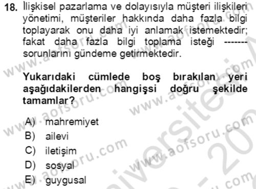 Hizmet Pazarlaması Dersi 2020 - 2021 Yılı Yaz Okulu Sınav Soruları 18. Soru