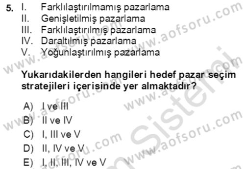 Hizmet Pazarlaması Dersi 2020 - 2021 Yılı Yaz Okulu Sınav Soruları 5. Soru
