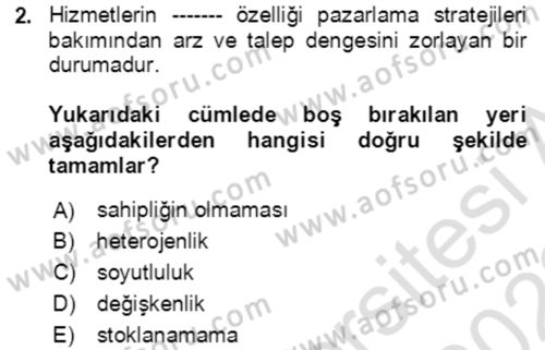 Hizmet Pazarlaması Dersi 2021 - 2022 Yılı (Vize) Ara Sınav Soruları 2. Soru