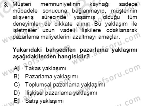 Hizmet Pazarlaması Dersi 2021 - 2022 Yılı (Vize) Ara Sınav Soruları 3. Soru