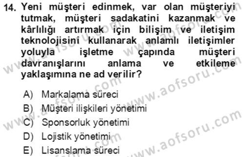 Hizmet Pazarlaması Dersi 2021 - 2022 Yılı (Final) Dönem Sonu Sınav Soruları 14. Soru