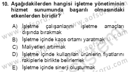 Hizmet Pazarlaması Dersi 2021 - 2022 Yılı Yaz Okulu Sınav Soruları 10. Soru
