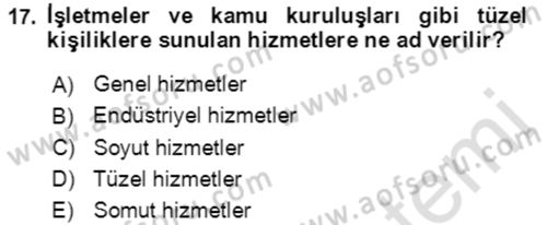 Hizmet Pazarlaması Dersi 2021 - 2022 Yılı Yaz Okulu Sınav Soruları 17. Soru