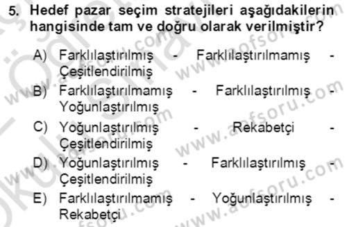 Hizmet Pazarlaması Dersi 2021 - 2022 Yılı Yaz Okulu Sınav Soruları 5. Soru