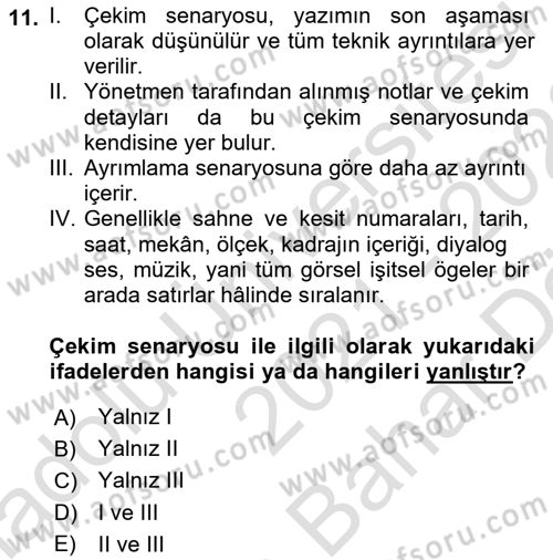 Medyada Yapım	 Dersi 2021 - 2022 Yılı (Vize) Ara Sınav Soruları 11. Soru