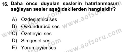Medyada Yapım	 Dersi 2021 - 2022 Yılı (Vize) Ara Sınav Soruları 16. Soru