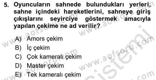 Medyada Yapım	 Dersi 2021 - 2022 Yılı (Final) Dönem Sonu Sınav Soruları 5. Soru
