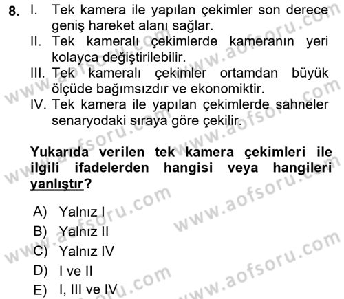 Medyada Yapım	 Dersi 2021 - 2022 Yılı (Final) Dönem Sonu Sınav Soruları 8. Soru