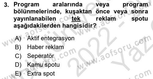 Medyada Yapım	 Dersi 2022 - 2023 Yılı Yaz Okulu Sınav Soruları 3. Soru