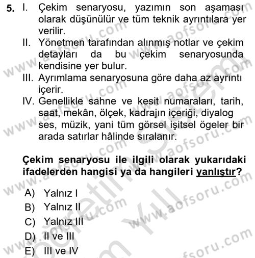 Medyada Yapım	 Dersi 2022 - 2023 Yılı Yaz Okulu Sınav Soruları 5. Soru