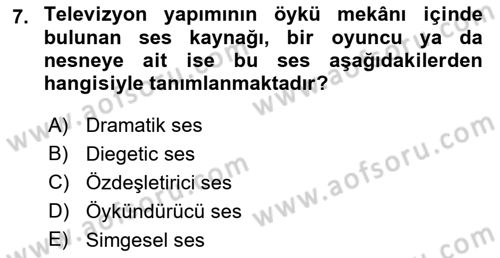 Medyada Yapım	 Dersi 2022 - 2023 Yılı Yaz Okulu Sınav Soruları 7. Soru