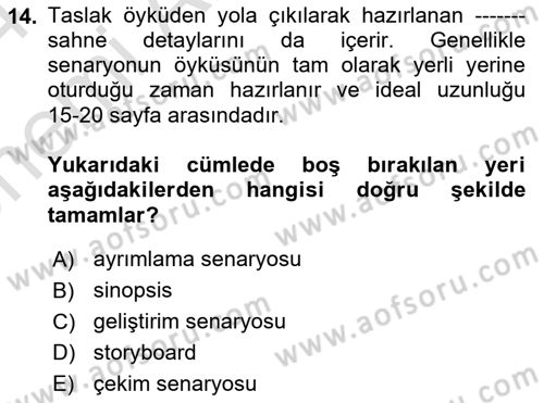 Medyada Yapım	 Dersi 2023 - 2024 Yılı (Vize) Ara Sınav Soruları 14. Soru