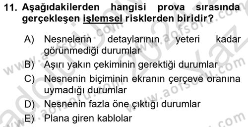 Medyada Yapım	 Dersi 2024 - 2025 Yılı Yaz Okulu Sınav Soruları 11. Soru