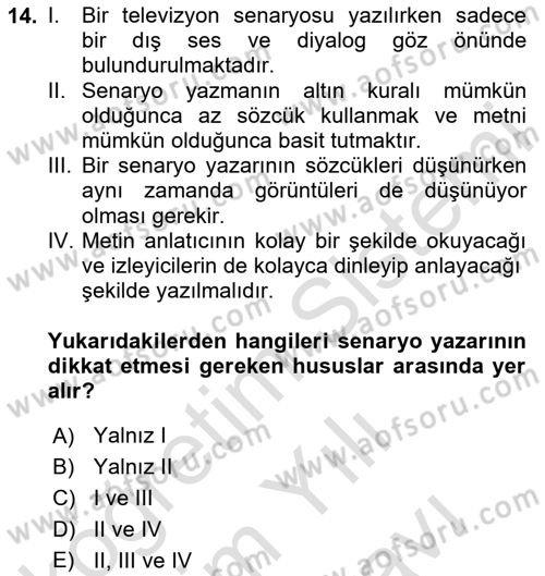 Medyada Yapım	 Dersi 2025 - 2026 Yılı (Vize) Ara Sınav Soruları 14. Soru
