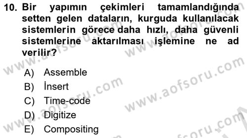 Medyada Yapım	 Dersi 2025 - 2026 Yılı (Final) Dönem Sonu Sınav Soruları 10. Soru