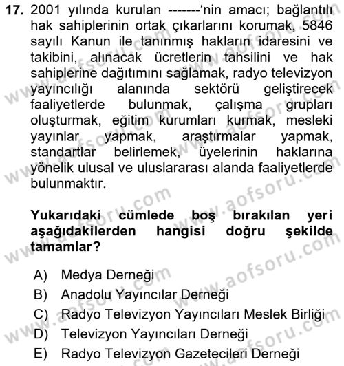 Medyada Yapım	 Dersi 2025 - 2026 Yılı (Final) Dönem Sonu Sınav Soruları 17. Soru