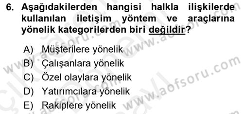Halkla İlişkiler Kampanya Analizi Dersi 2018 - 2019 Yılı (Final) Dönem Sonu Sınav Soruları 6. Soru