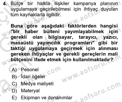 Halkla İlişkiler Kampanya Analizi Dersi Ara Sınavı Deneme Sınav Soruları 4. Soru
