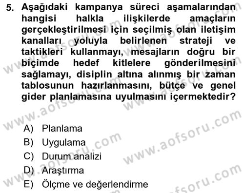 Halkla İlişkiler Kampanya Analizi Dersi Ara Sınavı Deneme Sınav Soruları 5. Soru