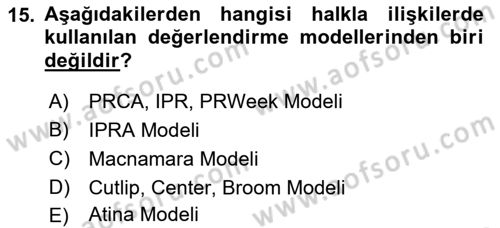 Halkla İlişkiler Kampanya Analizi Dersi 2019 - 2020 Yılı (Final) Dönem Sonu Sınav Soruları 15. Soru