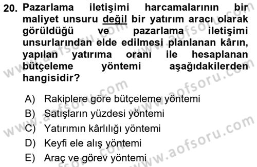 Halkla İlişkiler Kampanya Analizi Dersi 2020 - 2021 Yılı Yaz Okulu Sınav Soruları 20. Soru