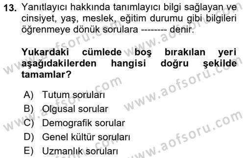 Halkla İlişkiler Kampanya Analizi Dersi 2021 - 2022 Yılı Yaz Okulu Sınav Soruları 13. Soru