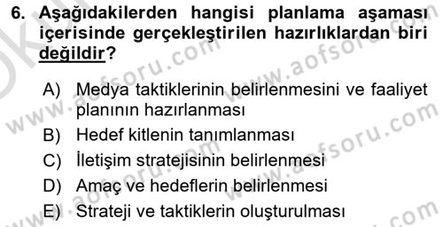 Halkla İlişkiler Kampanya Analizi Dersi 2021 - 2022 Yılı Yaz Okulu Sınav Soruları 6. Soru