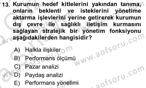 Halkla İlişkiler Kampanya Analizi Dersi Ara Sınavı Deneme Sınav Soruları 13. Soru