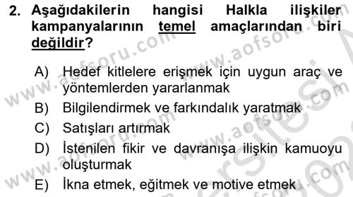 Halkla İlişkiler Kampanya Analizi Dersi Ara Sınavı Deneme Sınav Soruları 2. Soru