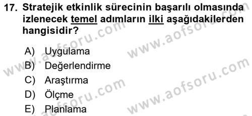 Halkla İlişkiler Kampanya Analizi Dersi 2022 - 2023 Yılı (Final) Dönem Sonu Sınav Soruları 17. Soru