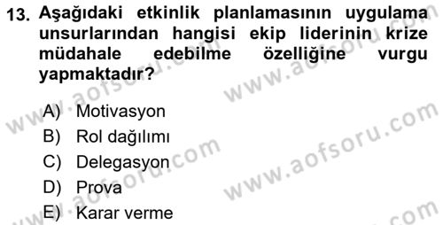 Halkla İlişkiler Kampanya Analizi Dersi 2022 - 2023 Yılı Yaz Okulu Sınav Soruları 13. Soru