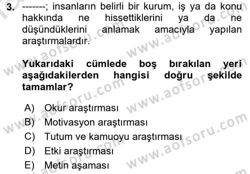 Halkla İlişkiler Kampanya Analizi Dersi Ara Sınavı Deneme Sınav Soruları 3. Soru