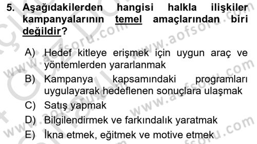 Halkla İlişkiler Kampanya Analizi Dersi Ara Sınavı Deneme Sınav Soruları 5. Soru