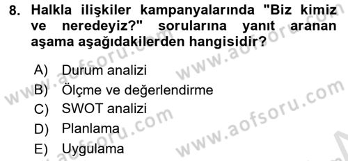 Halkla İlişkiler Kampanya Analizi Dersi Ara Sınavı Deneme Sınav Soruları 8. Soru