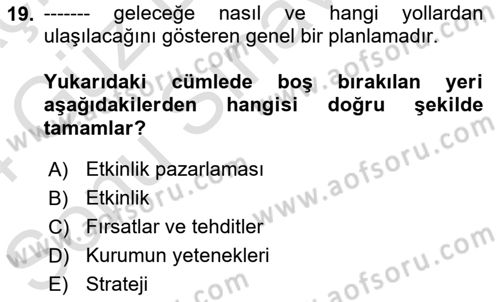Halkla İlişkiler Kampanya Analizi Dersi 2023 - 2024 Yılı (Final) Dönem Sonu Sınav Soruları 19. Soru