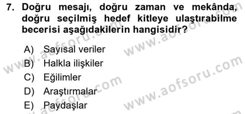 Halkla İlişkiler Kampanya Analizi Dersi 2023 - 2024 Yılı Yaz Okulu Sınav Soruları 7. Soru