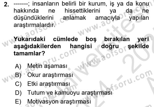 Halkla İlişkiler Kampanya Analizi Dersi Ara Sınavı Deneme Sınav Soruları 2. Soru