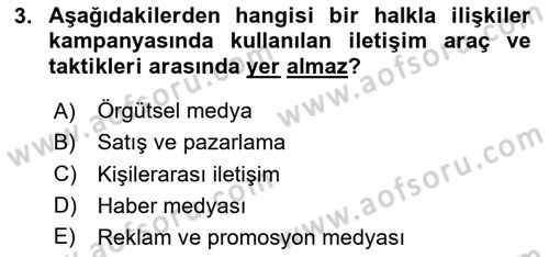 Halkla İlişkiler Kampanya Analizi Dersi Ara Sınavı Deneme Sınav Soruları 3. Soru