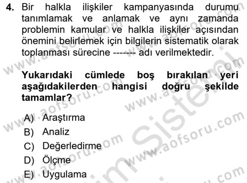 Halkla İlişkiler Kampanya Analizi Dersi Ara Sınavı Deneme Sınav Soruları 4. Soru