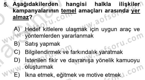 Halkla İlişkiler Kampanya Analizi Dersi 2024 - 2025 Yılı (Vize) Ara Sınav Soruları 5. Soru