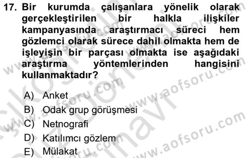 Halkla İlişkiler Kampanya Analizi Dersi 2024 - 2025 Yılı (Final) Dönem Sonu Sınav Soruları 17. Soru